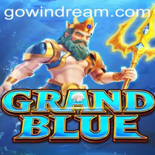 Exploring the Enchanting World of GRANDBLUE: A Windream Adventure