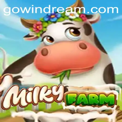 Exploring MilkyFarm: A Guide to the Immersive World of Windream